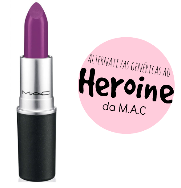 beleza | maquiagem | make up | batons | Heroine | genéricos do Heroine | genéricos do Heroine, da M.A.C | batom roxo | batons roxos